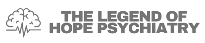 The Legend Of Hope Psychiatry
